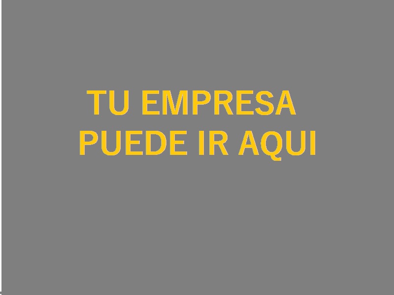 Tu Empresa puede ir aquí...